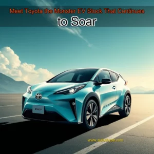 Artistic representation for Meet Toyota the Monster EV Stock That Continues to Soar