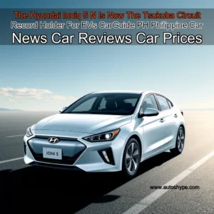 Artistic representation for The Hyundai Ioniq 5 N Is Now The Tsukuba Circuit Record Holder For EVs CarGuide PH Philippine Car News Car Reviews Car Prices