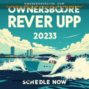 Artistic representation for Owensboro 2025 cruise revved up - schedule now!