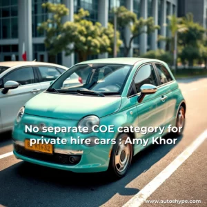 Artistic representation for No separate COE category for private hire cars : Amy Khor