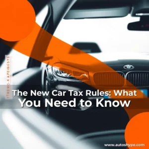 Artistic representation for The New Car Tax Rules: What You Need to Know