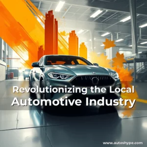 Artistic representation for Revolutionizing the Local Automotive Industry