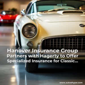 Artistic representation for Hanover Insurance Group Partners with Hagerty to Offer Specialized Insurance for Classic Cars