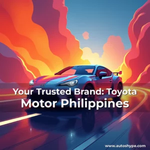 Artistic representation for Your Trusted Brand: Toyota Motor Philippines