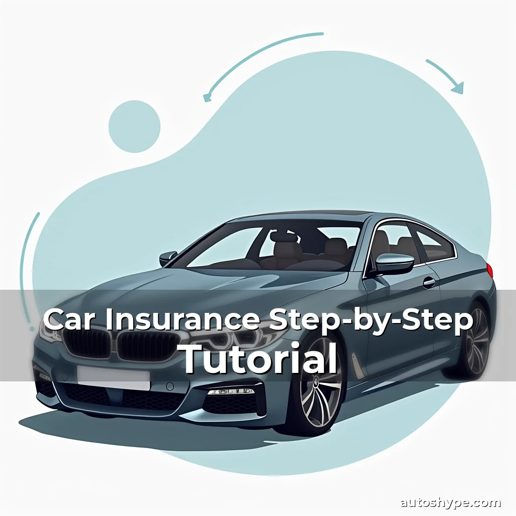 Artistic representation for Car Insurance Step-by-Step Tutorial