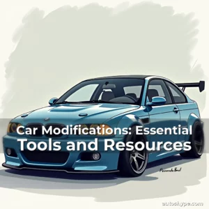 Artistic representation for Car Modifications: Essential Tools and Resources