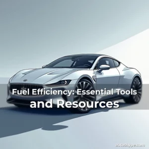 Artistic representation for Fuel Efficiency: Essential Tools and Resources