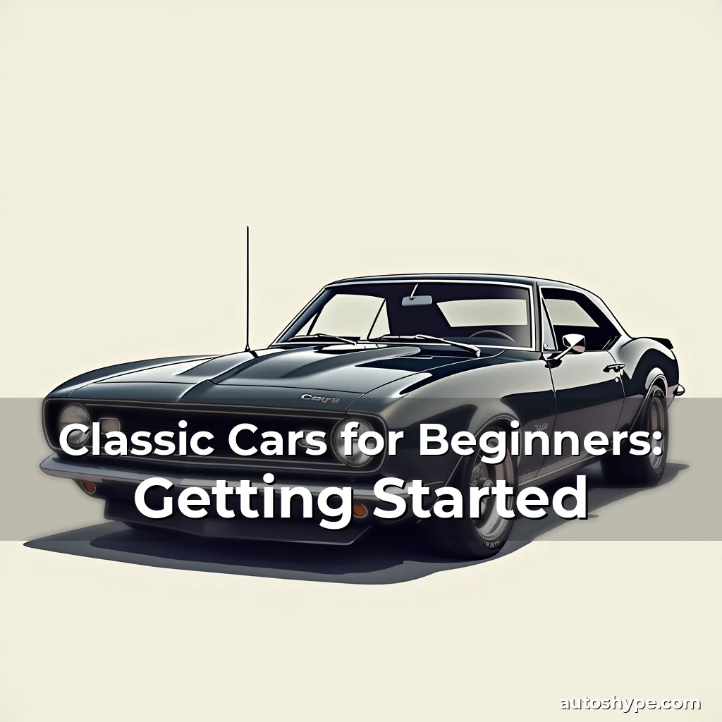 Artistic representation for Classic Cars for Beginners: Getting Started