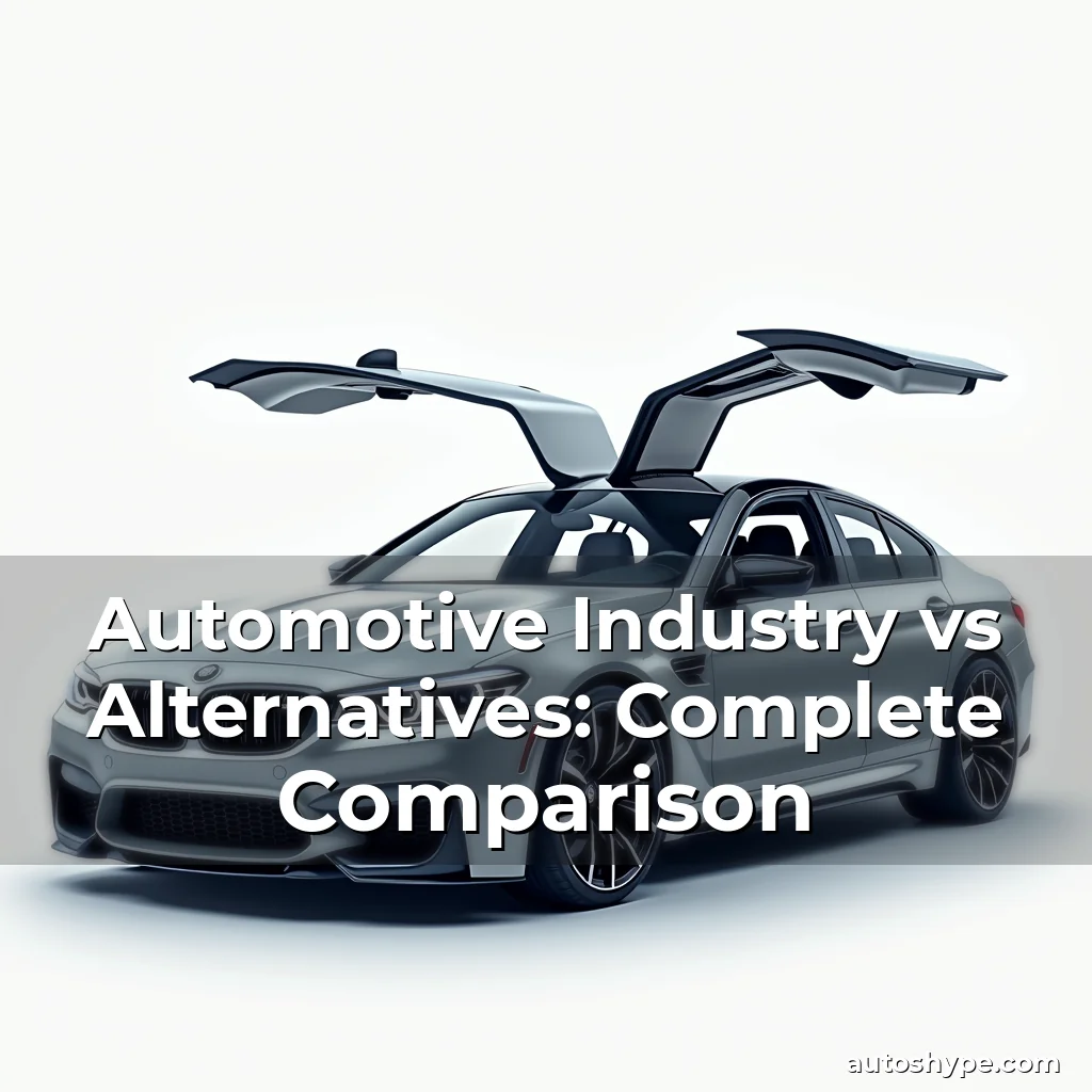 Artistic representation for Automotive Industry vs Alternatives: Complete Comparison