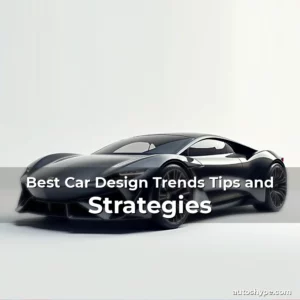 Artistic representation for Best Car Design Trends Tips and Strategies